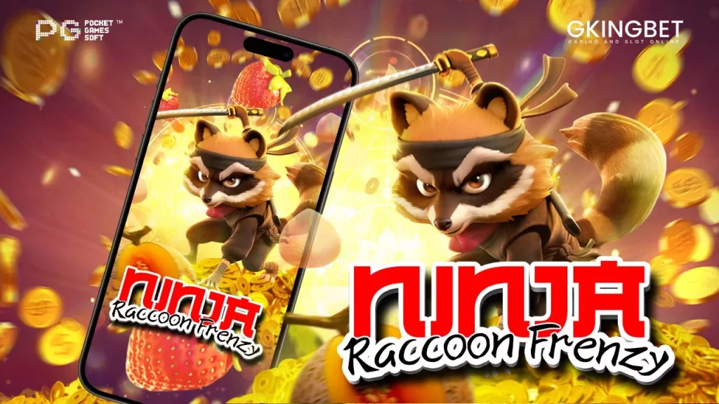 สล็อต Ninja Raccoon Frenzy PG slot